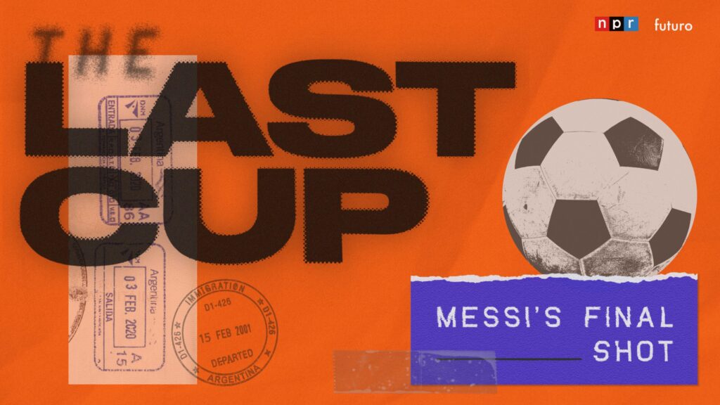 npr’s-messi-centered-podcast-explores-futbol,-immigration,-and-belonging