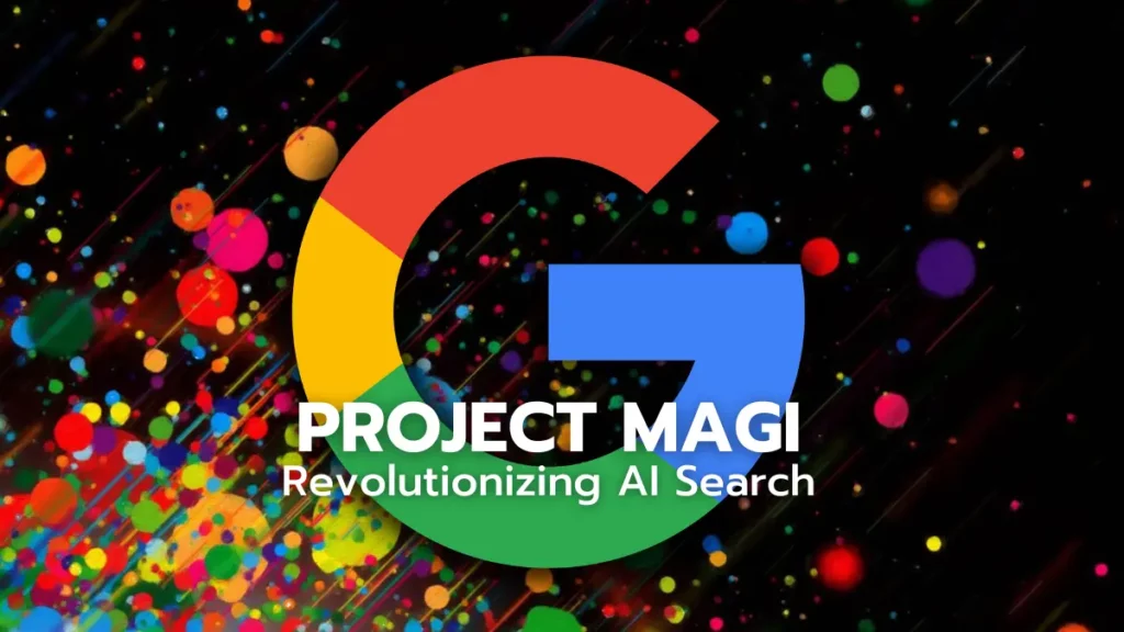 project-magi-will-change-how-your-audience-engages-you-on-google